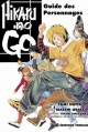 Couverture Hikaru no go : Guide des personnages Editions Tonkam 2006