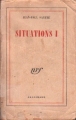 Couverture Situations, tome 1 : Critiques littéraires Editions Gallimard  (Blanche) 1947