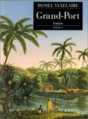 Couverture Grand Port Editions Phebus 1992