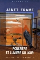 Couverture Poussière et lumière du jour Editions Joëlle Losfeld 1995