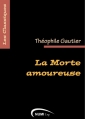 Couverture La morte amoureuse Editions Numilog (Les classiques) 2009