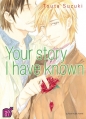 Couverture Your story I have known Editions Taifu comics (Yaoï) 2013