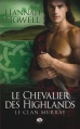 Couverture Le clan Murray, tome 2 : Le chevalier des highlands Editions Milady (Pemberley) 2013