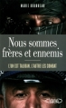 Couverture Nous sommes frères et ennemis Editions Michel Lafon 2012