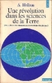 Couverture Une révolution dans les sciences de la Terre Editions Points (Sciences) 1999