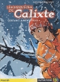 Couverture Les enquêtes de Calixte : Certains l'aiment froid Editions Flammarion (Castor poche - Policier) 2003