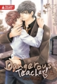 Couverture Dangerous Teacher !, tome 2 Editions Asuka (Boy's love) 2013