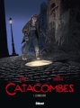 Couverture Catacombes (BD), tome 1 : Le diable vert Editions Glénat (Grafica) 2010