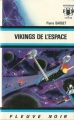 Couverture Vikings de l'espace Editions Fleuve (Noir - Anticipation) 1969
