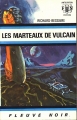 Couverture Les marteaux de Vulcain Editions Fleuve (Noir - Anticipation) 1969