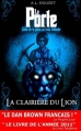 Couverture La Porte, tome 1 : Conte de la peine en trois battants / La clairière du lion Editions Autoédité 2011