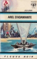 Couverture Arel d'Adamante Editions Fleuve (Noir - Anticipation) 1968