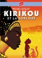 Couverture Kirikou et la sorcière Editions Le Livre de Poche (Jeunesse) 2009
