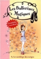 Couverture Les ballerines magiques, tome 02 : Le sortilège des neiges Editions Hachette (Bibliothèque Rose) 2009