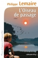 Couverture L'oiseau de passage Editions Calmann-Lévy 2013