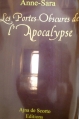 Couverture Les portes obscures de l'apocalypse Editions Ajna De Scorto 2005