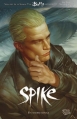 Couverture Spike : Un sombre refuge Editions Panini (Best of fusion comics) 2013