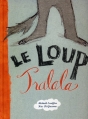Couverture Le loup Tralala Editions Kaléidoscope 2012