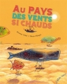 Couverture Au pays des vents si chauds Editions L'élan vert (Albums) 2013