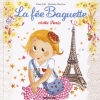 Couverture La fée Baguette visite Paris Editions Lito 2013