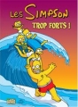 Couverture Les Simpson, tome 06 : Trop forts ! Editions Jungle ! 2009