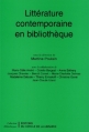 Couverture Littérature contemporaine en bibliothèque Editions du Cercle de la librairie (Bibliothèques) 2001