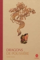 Couverture Dragons de poussière Editions Hongfei culture 2012