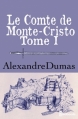 Couverture Le Comte de Monte-Cristo (4 tomes), tome 1 Editions Feedbooks 2005