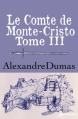 Couverture Le Comte de Monte-Cristo (4 tomes), tome 3 Editions Feedbooks 2005