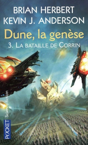 Couverture Dune, la genèse, tome 3 : La Bataille de Corrin