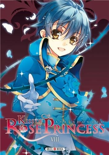 Couverture Kiss of Rose Princess, tome 8