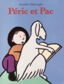 Couverture Péric et Pac Editions L'École des loisirs 1996