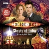 Couverture Doctor Who: Ghosts Of India Editions AudioGO 2009