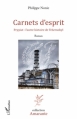 Couverture Carnets d'esprit : Prypiat, l'autre histoire de Tchernobyl Editions L'Harmattan (Amarante) 2012