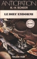 Couverture Département Anti-Espionnage Scientifique, tome 23 : Le dieu endormi Editions Fleuve (Noir - Anticipation) 1981