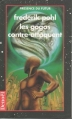 Couverture Planète à gogos, tome 2 : Les gogos contre-attaquent Editions Denoël (Présence du futur) 1994