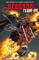 Couverture Deadpool : Team up, tome 1 : Salut les copains ! Editions Panini (100% Marvel) 2012