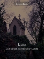 Couverture Le dernier chasseur de Vampire, tome 1 : L'éveil Editions 1001 Encres 2013