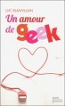 Couverture Un amour de geek Editions Plon 2013