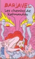 Couverture Les chemins de Katmandou Editions Pocket 2012
