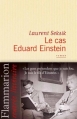 Couverture Le cas Eduard Einstein Editions Flammarion (Littérature française) 2013