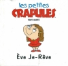 Couverture Les petites crapules : Eve Je-Rêve Editions Atlas 2003