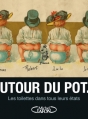 Couverture Autour du pot Editions Michel Lafon 2011