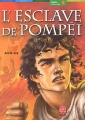 Couverture L'esclave de Pompéi Editions Le Livre de Poche (Historique) 2004