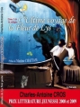 Couverture La Fleur de lys, tome 3 : L'Ultime voyage de la Fleur de Lys Editions du Lys noir 2010