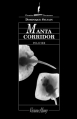 Couverture Manta corridor Editions Viviane Hamy (Chemins Nocturnes) 2013