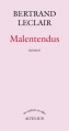 Couverture Malentendus Editions Actes Sud (Un endroit où aller) 2013