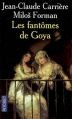 Couverture Les Fantômes de Goya Editions Pocket 2013
