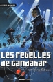 Couverture Les rebelles de Gandahar Editions Mango (Jeunesse) 2002