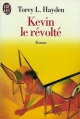 Couverture Kevin le révolté Editions J'ai Lu 1988